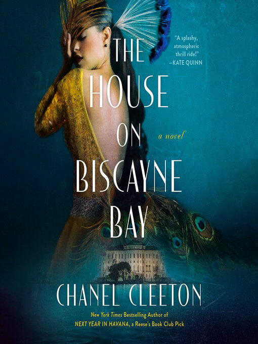 Title details for The House on Biscayne Bay by Chanel Cleeton - Available